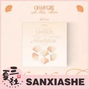 预定『三夏社』OH MY GIRL 迷你9 Golden Hourglass KIT版
